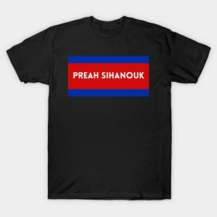 Preah Sihanouk City in Cambodian Flag Colors T-Shirt